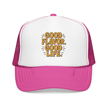 Good Flavor. Good Life. - Cap