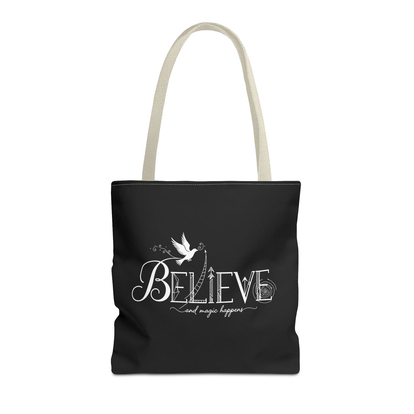 Believe and Magic Happens - Tote Bag