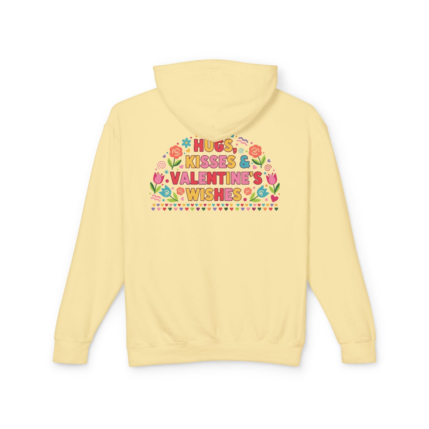 Hugs Kisses & Valentine’s Wishes - Hoodie