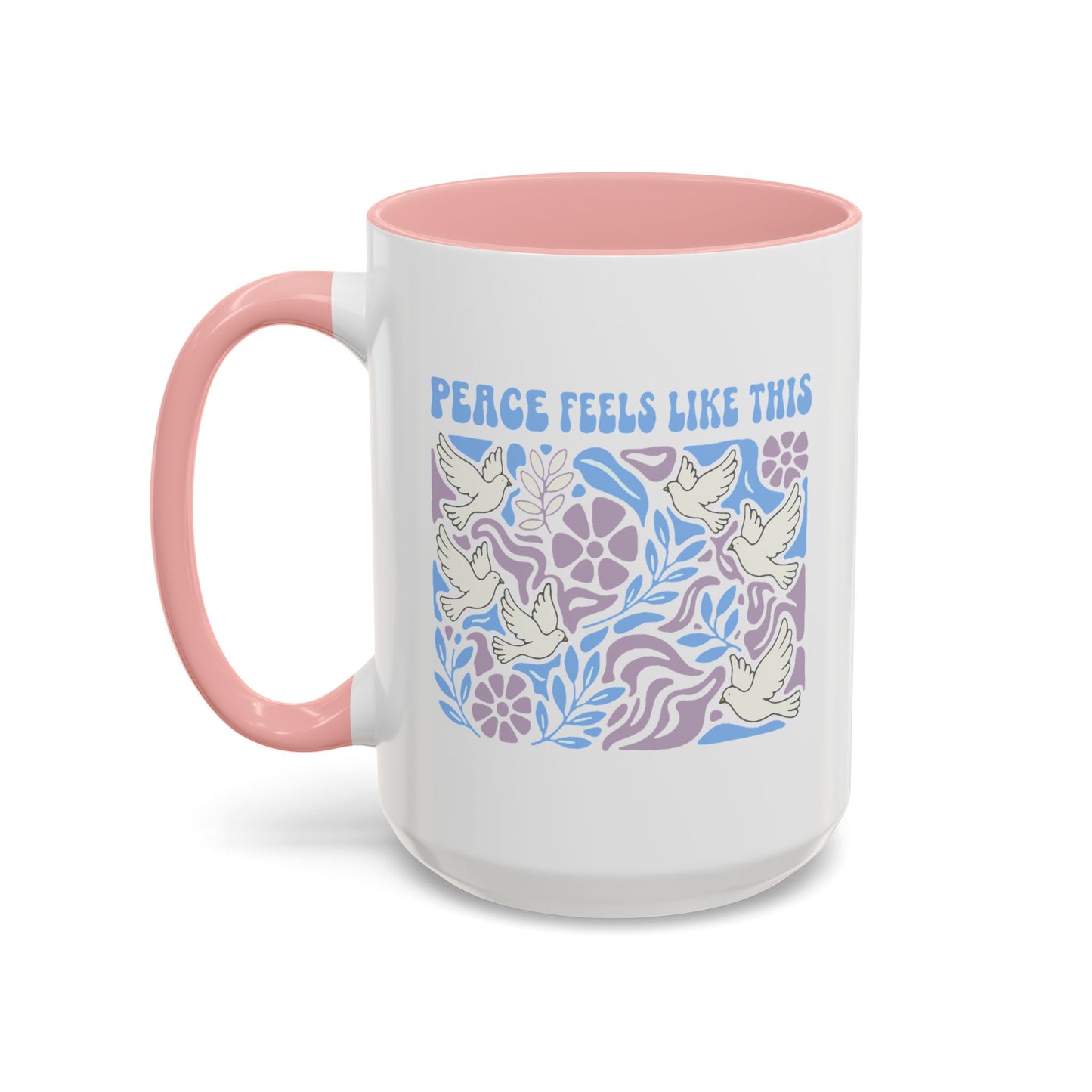 Peace Feels Like This - Color Accent Mug