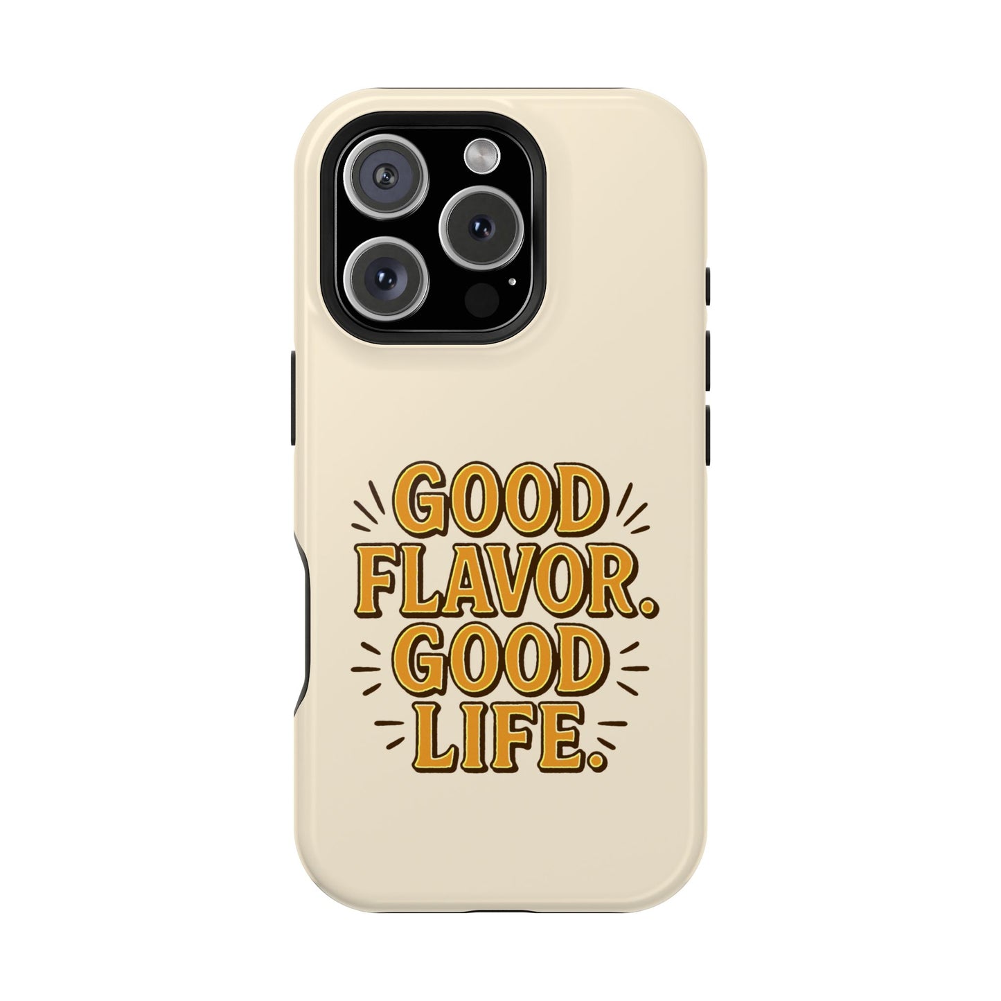 Good Flavor. Good Life. - Magnetic Phone Case