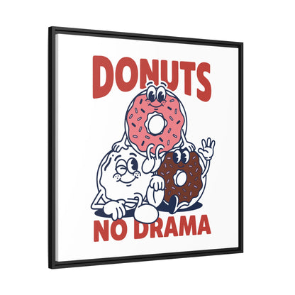 Donuts No Drama - Framed Canvas