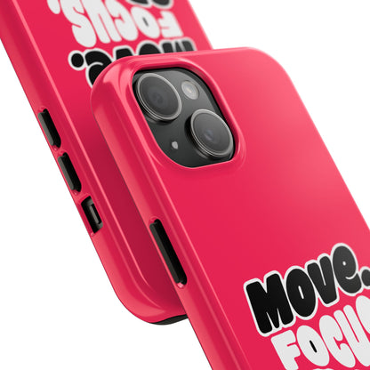 Move. Focus. Grow. Repeat. - Phone Case