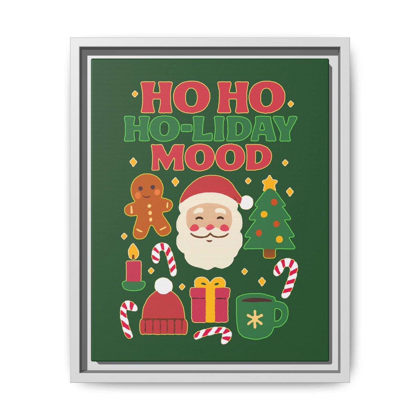 Ho Ho Ho-liday Mood - Framed Canvas