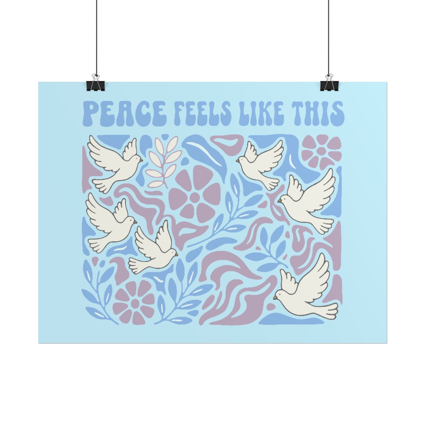 Peace Feels Like This - Poster