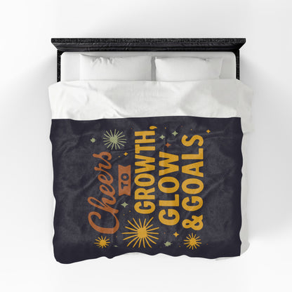 Cheers to Growth, Glow & Goals - Plush Blanket