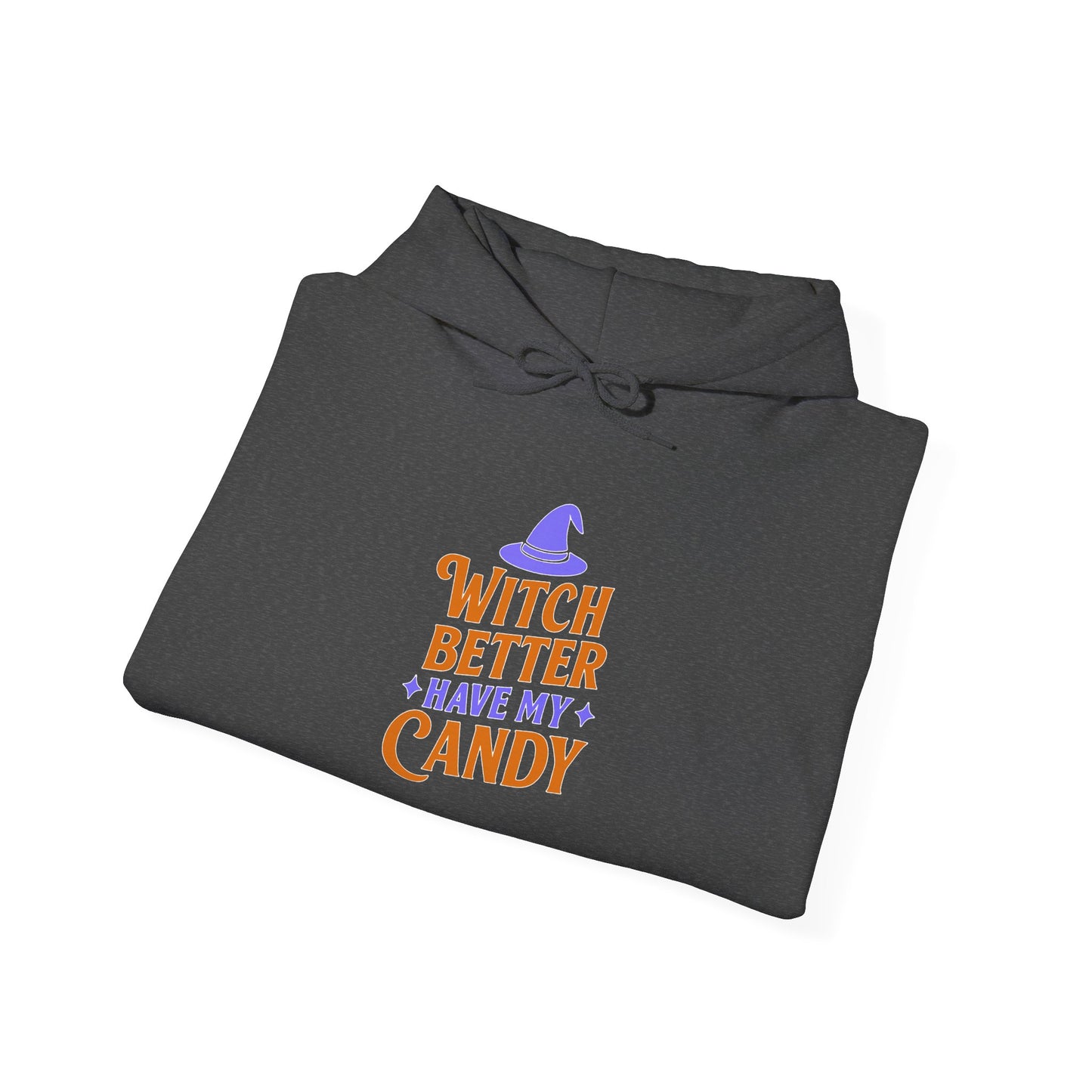 Witch Better Have My Candy Hoodie, Unisex Sweatshirt for Halloween, Cozy Gift, Spooky Season Apparel, Fall Fashion