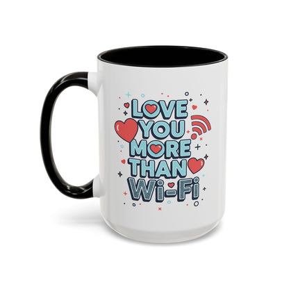 Love You More Than Wi‑Fi - Colorful Mug