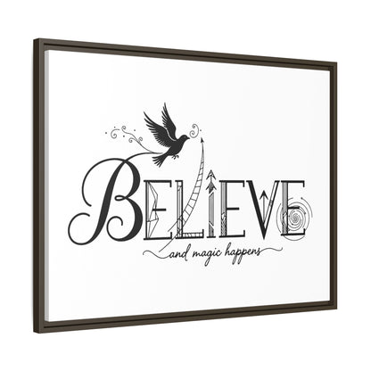 Believe and Magic Happens - Framed Canvas