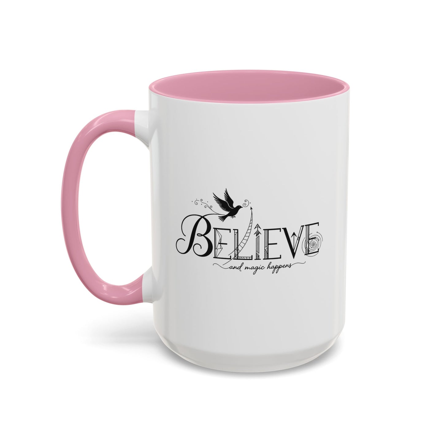 Believe and Magic Happens - Colorful Mug