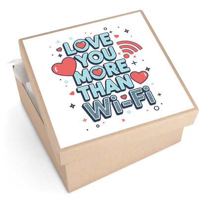 Love You More Than Wi‑Fi - Sticker