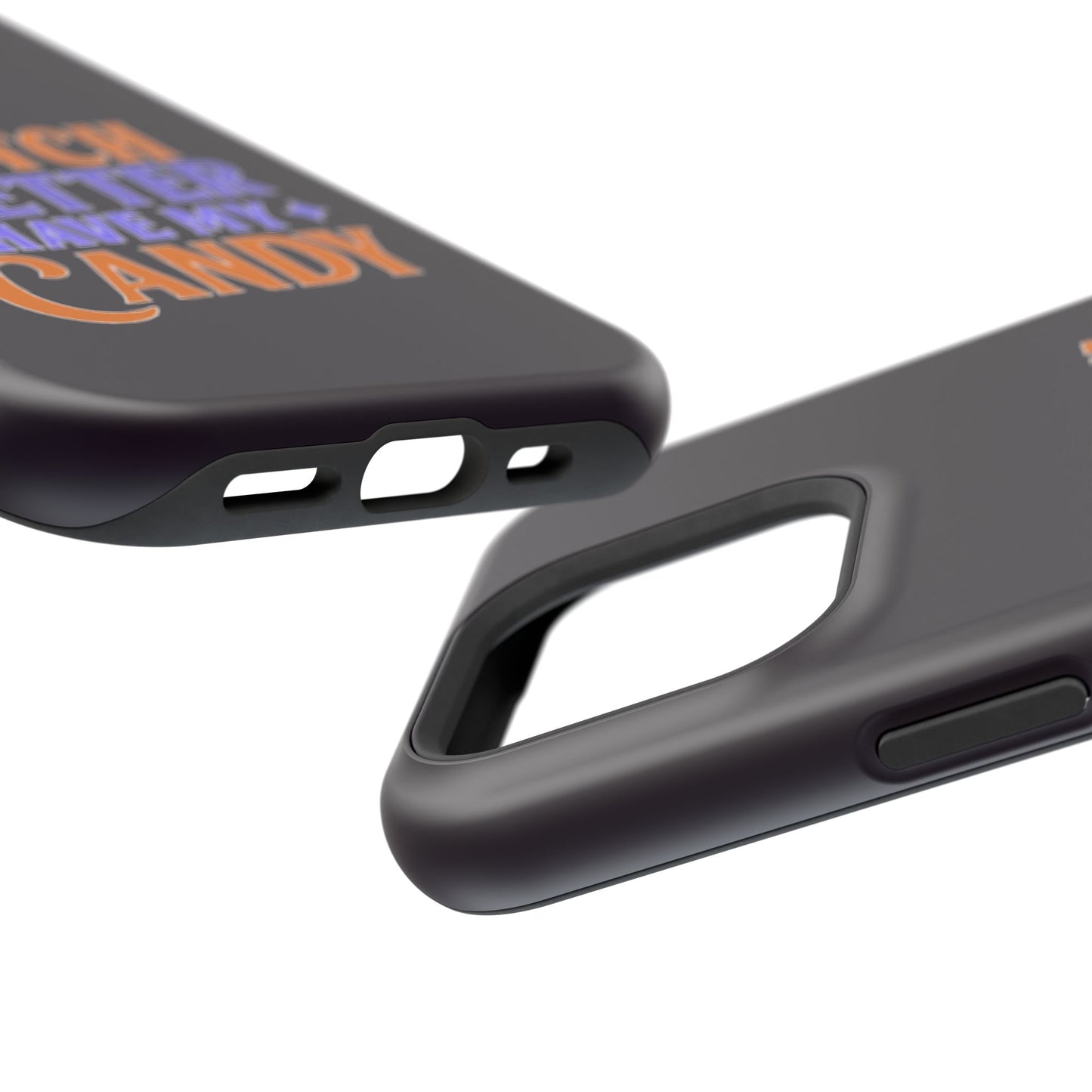 Witch Better Have My Candy - Magnetic Phone Case