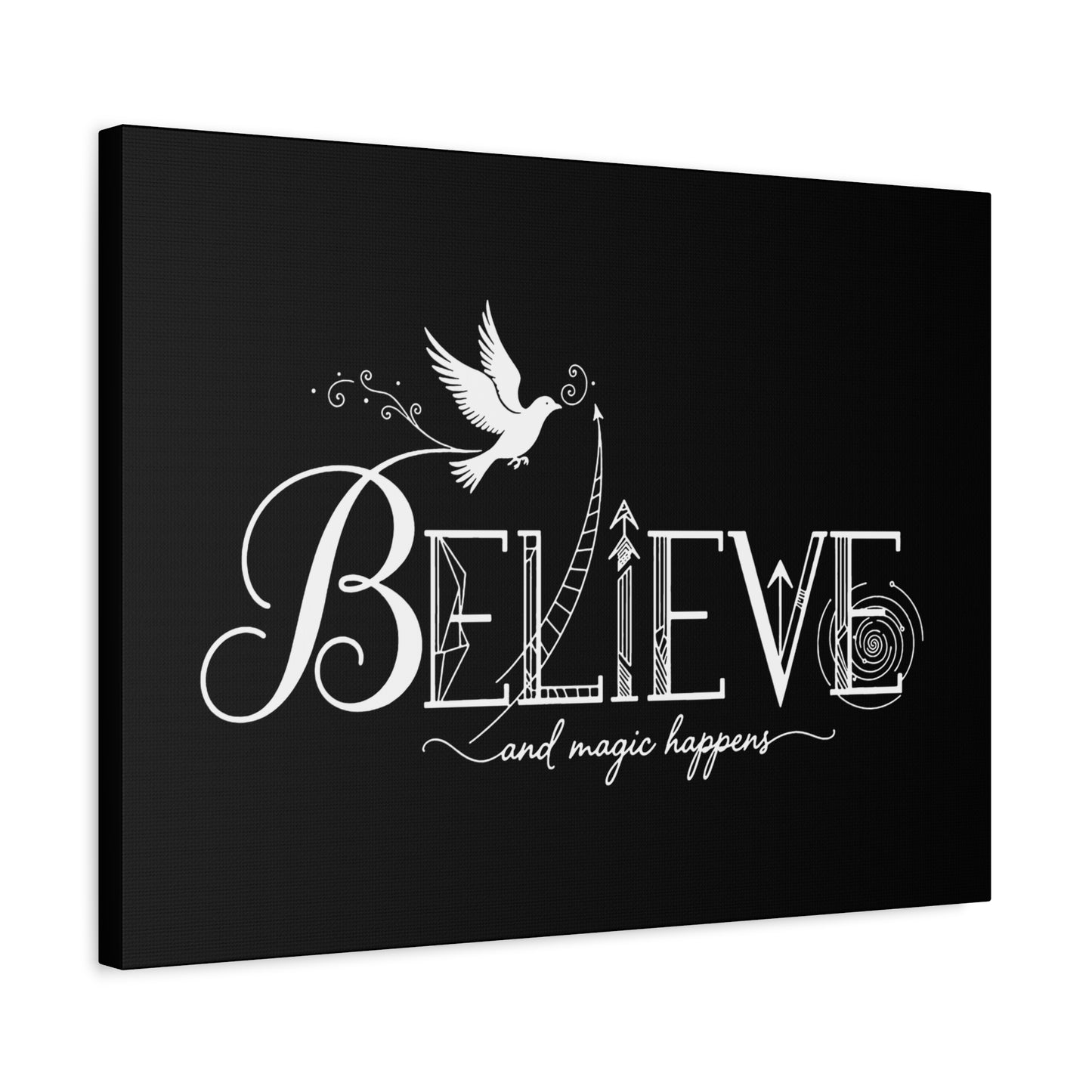 Believe and Magic Happens - Canvas