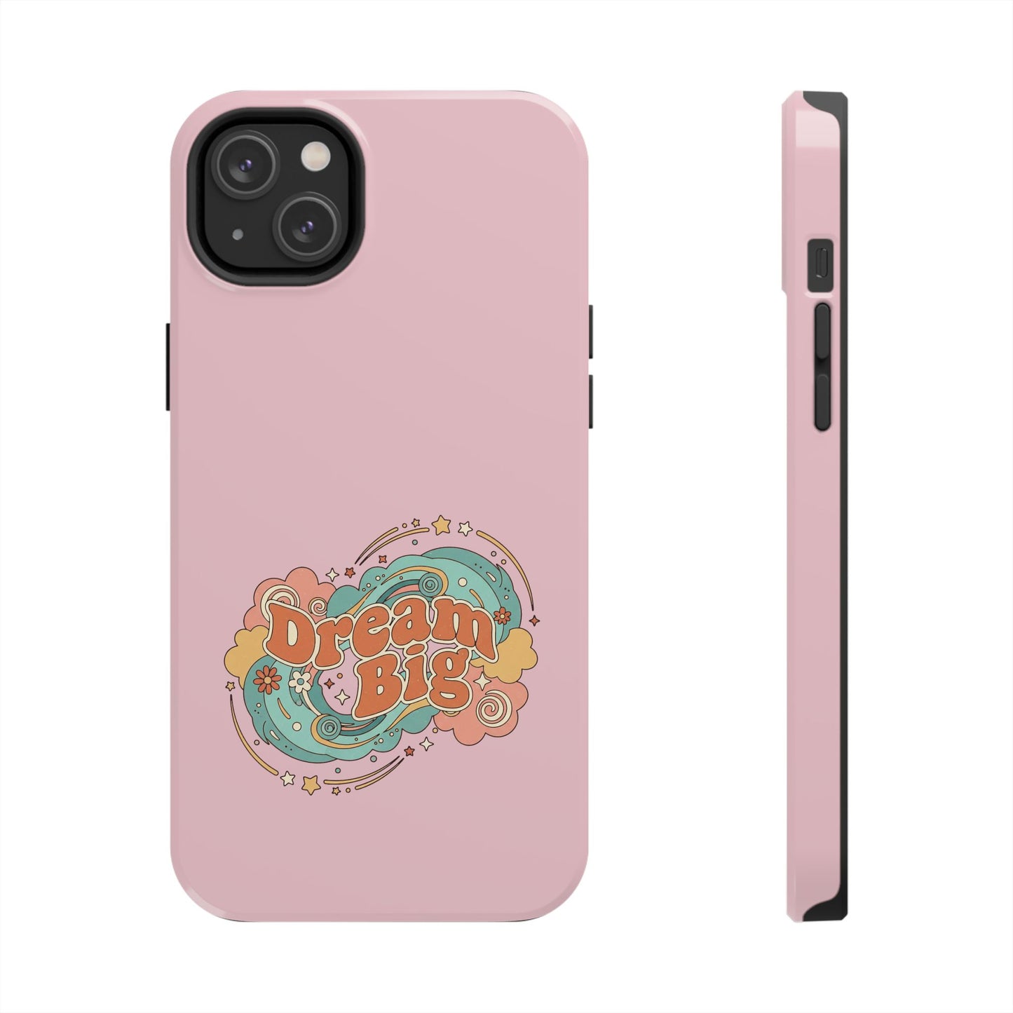 Dream Big - Phone Case