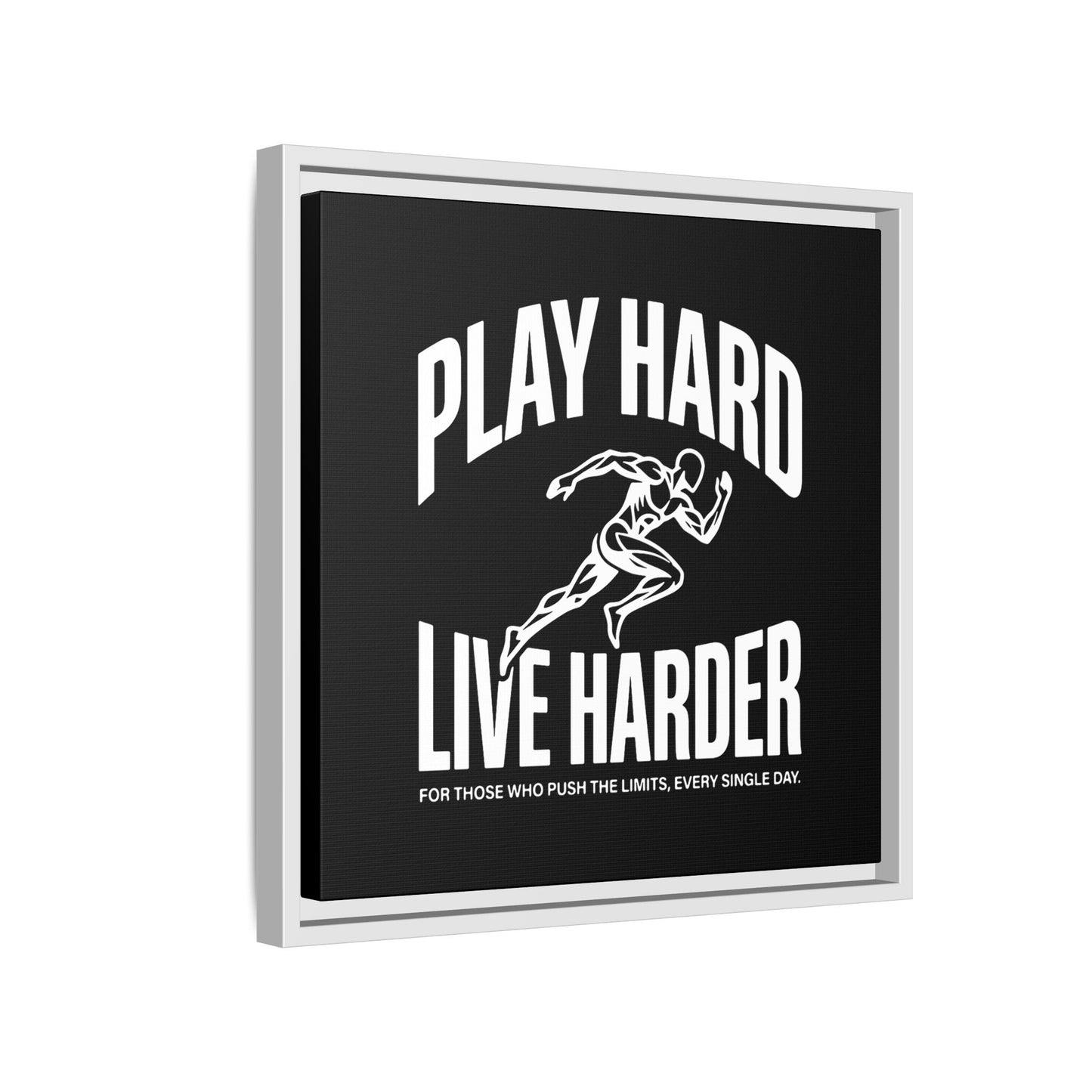 Play Hard / Live Harder - Framed Canvas