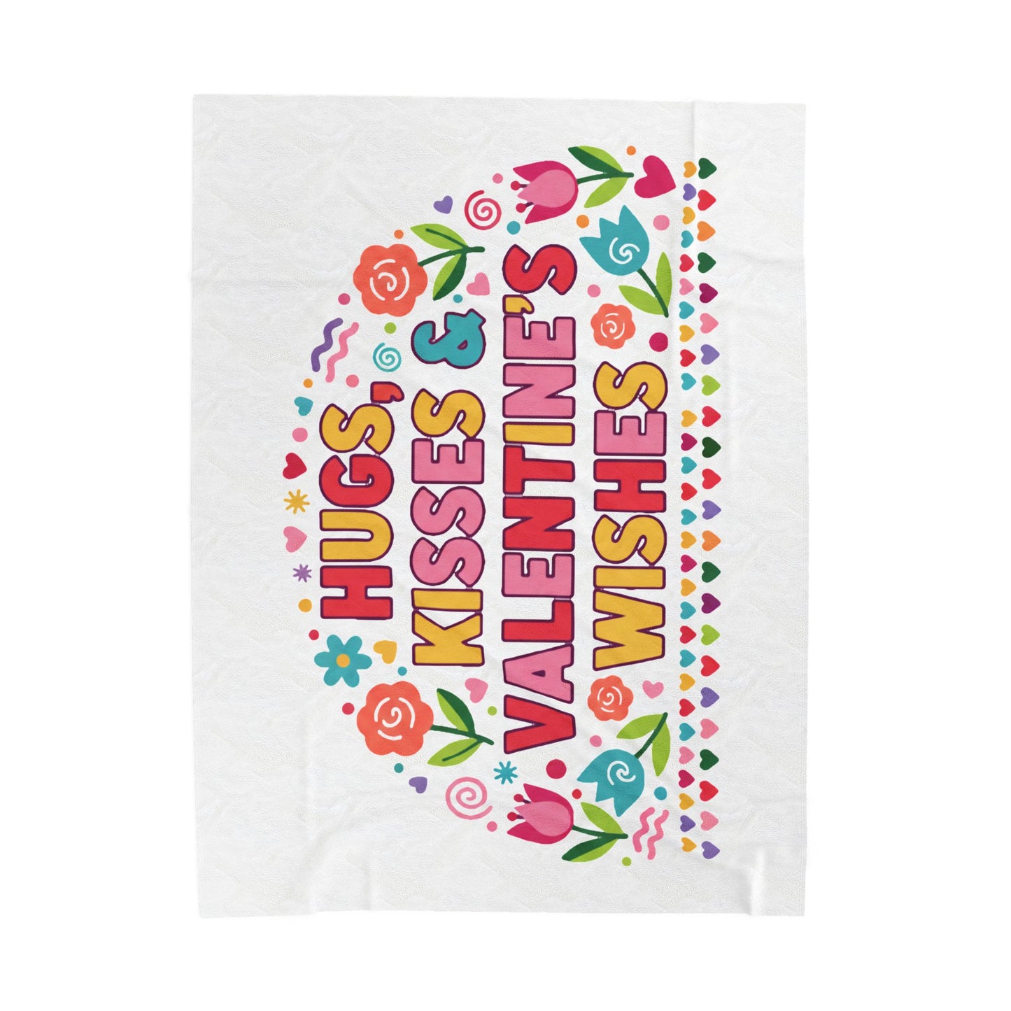 Hugs, Kisses & Valentine’s Wishes - Plush Blanket