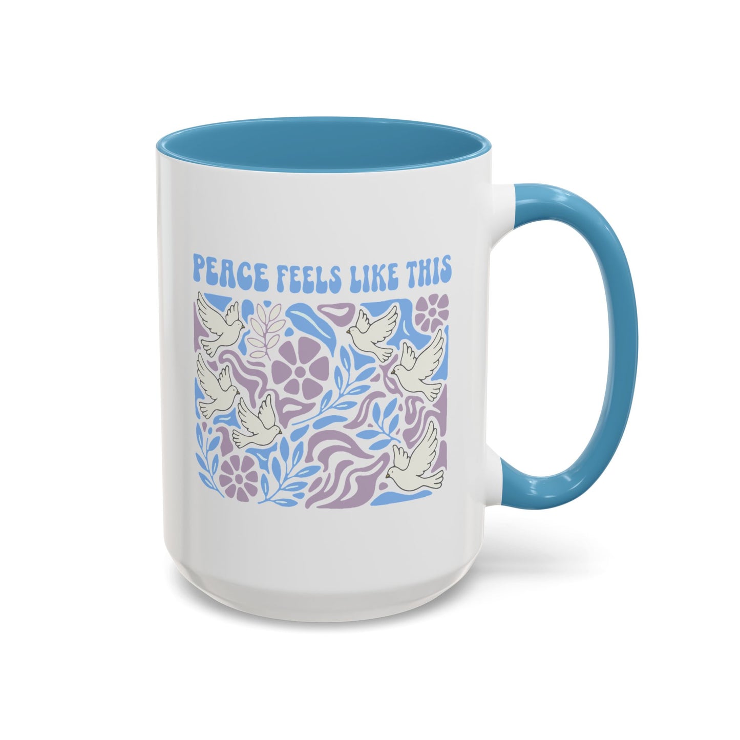 Peace Feels Like This - Color Accent Mug