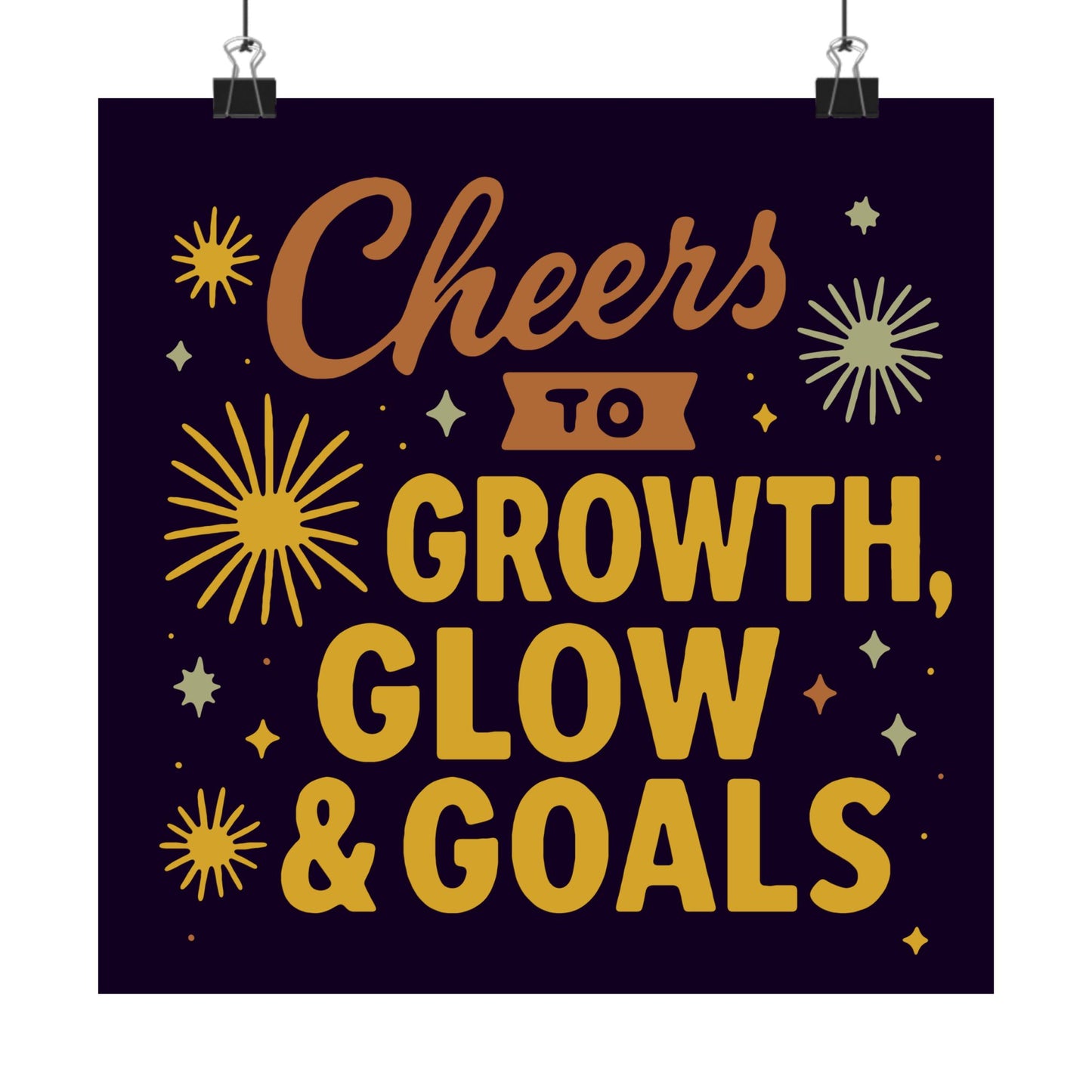 Cheers to Growth, Glow & Goals - Poster