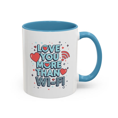 Love You More Than Wi‑Fi - Color Accent Mug