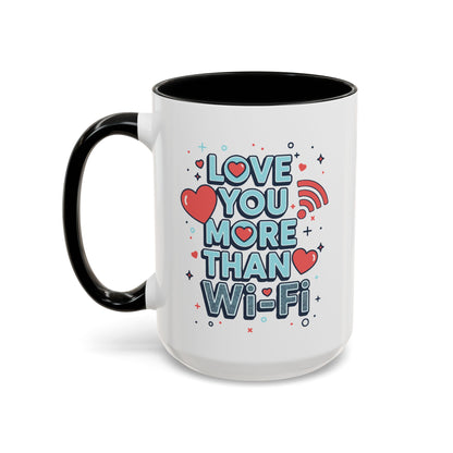 Love You More Than Wi‑Fi - Color Accent Mug