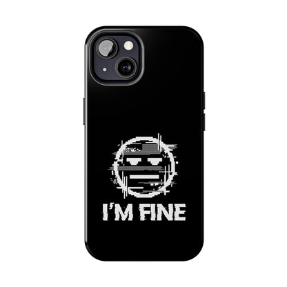 I’m Fine Glitched Smiley - Phone Case