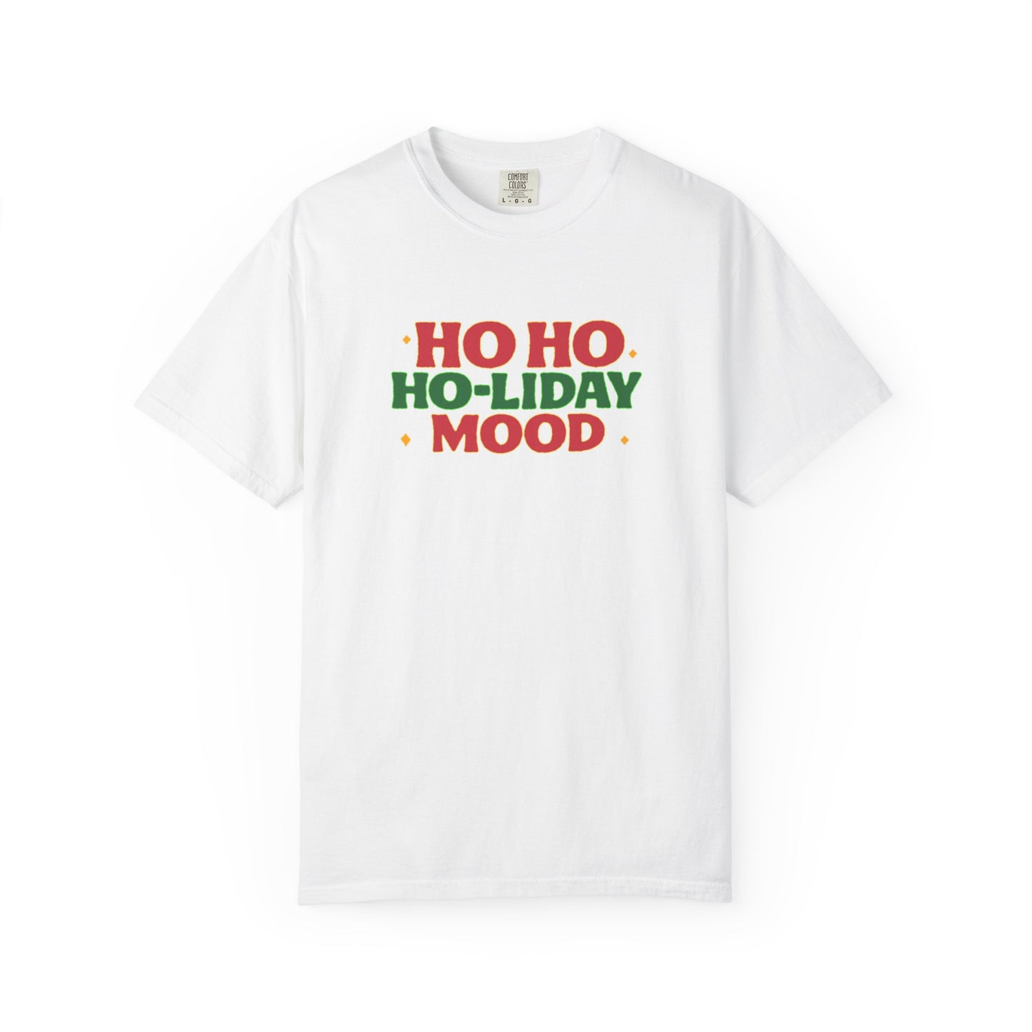 Ho Ho Ho-liday Mood - T-Shirt