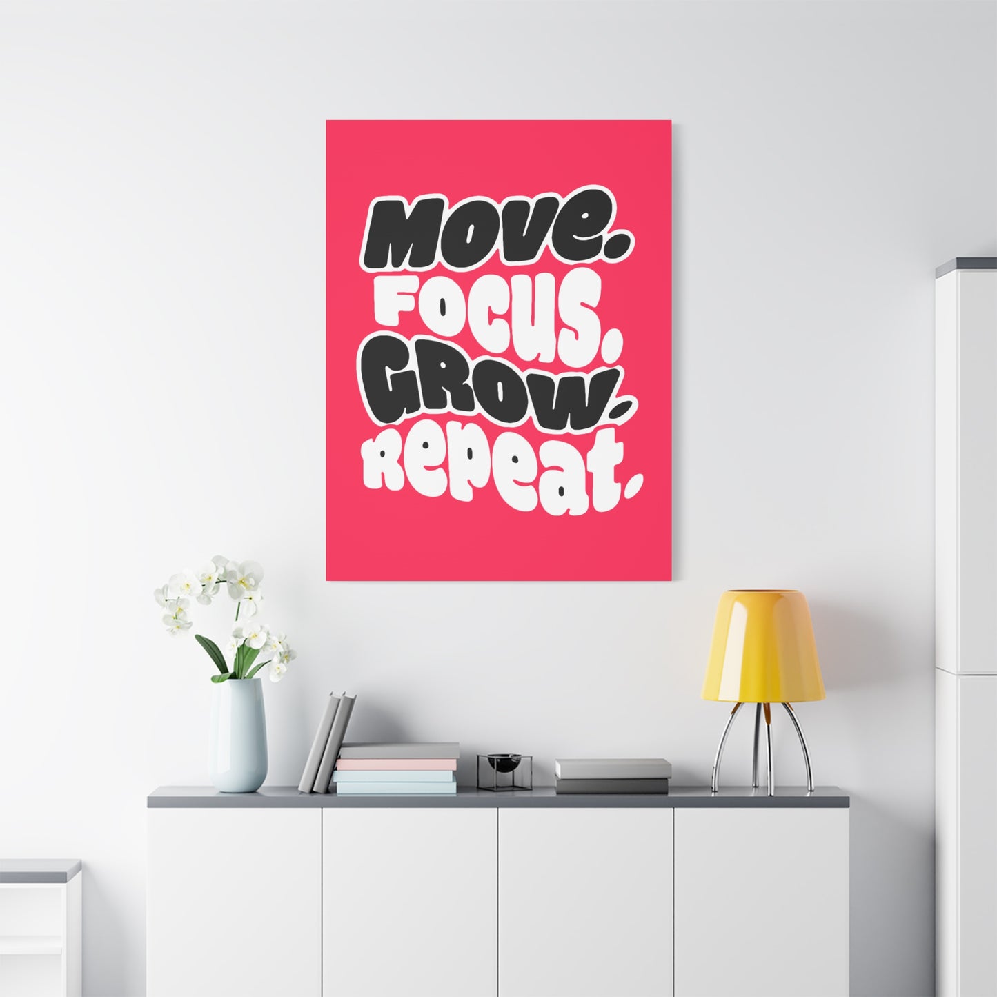 Move. Focus. Grow. Repeat. - Stretched Canvas
