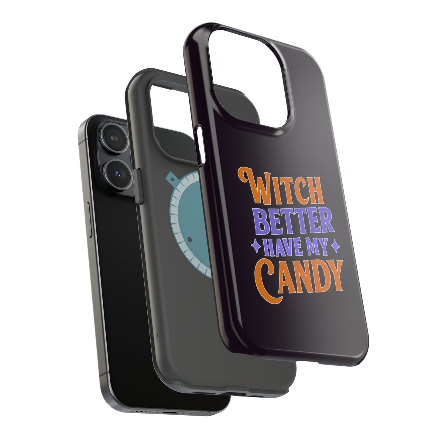 Witch Better Have My Candy - Magnetic Phone Case