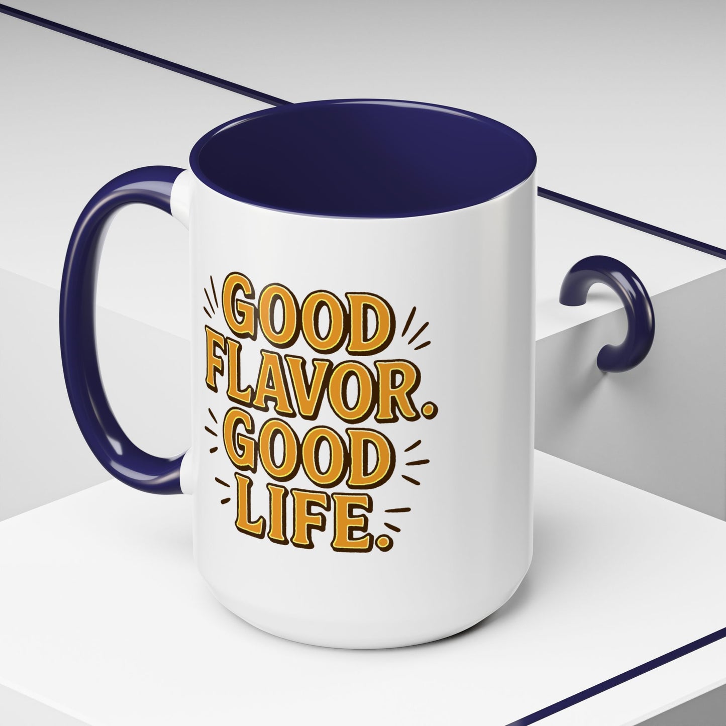 Good Flavor. Good Life. - Color Accent Mug