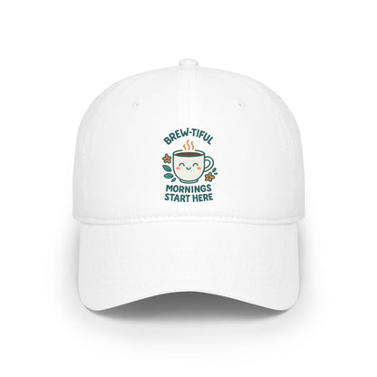 Stylish Low Profile Baseball Cap with Unique "Brew-tiful Morning Start Here" Design, Casual Hat, Fashion Accessory, Outdoor Gear, Gift for Him/Her