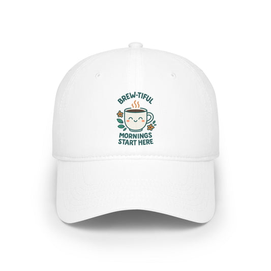 Stylish Low Profile Baseball Cap with Unique "Brew-tiful Morning Start Here" Design, Casual Hat, Fashion Accessory, Outdoor Gear, Gift for Him/Her