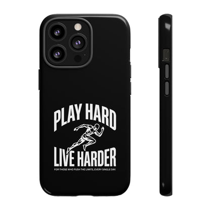 Play Hard / Live Harder - Phone Case