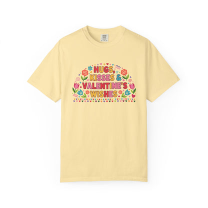 Hugs, Kisses & Valentine’s Wishes - T-Shirt