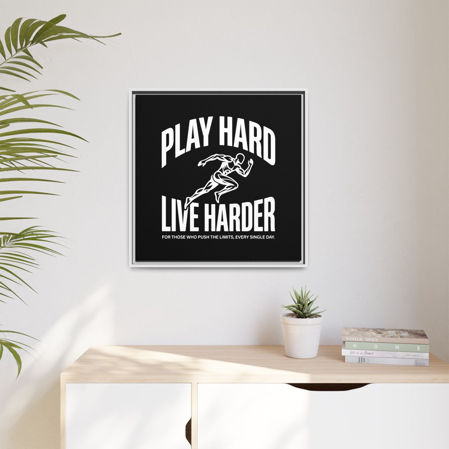 Play Hard / Live Harder - Framed Canvas