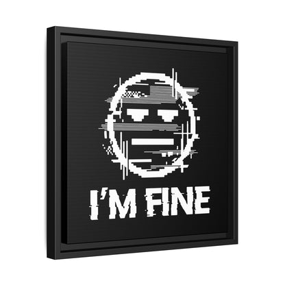 I’m Fine Glitched Smiley - Framed Canvas