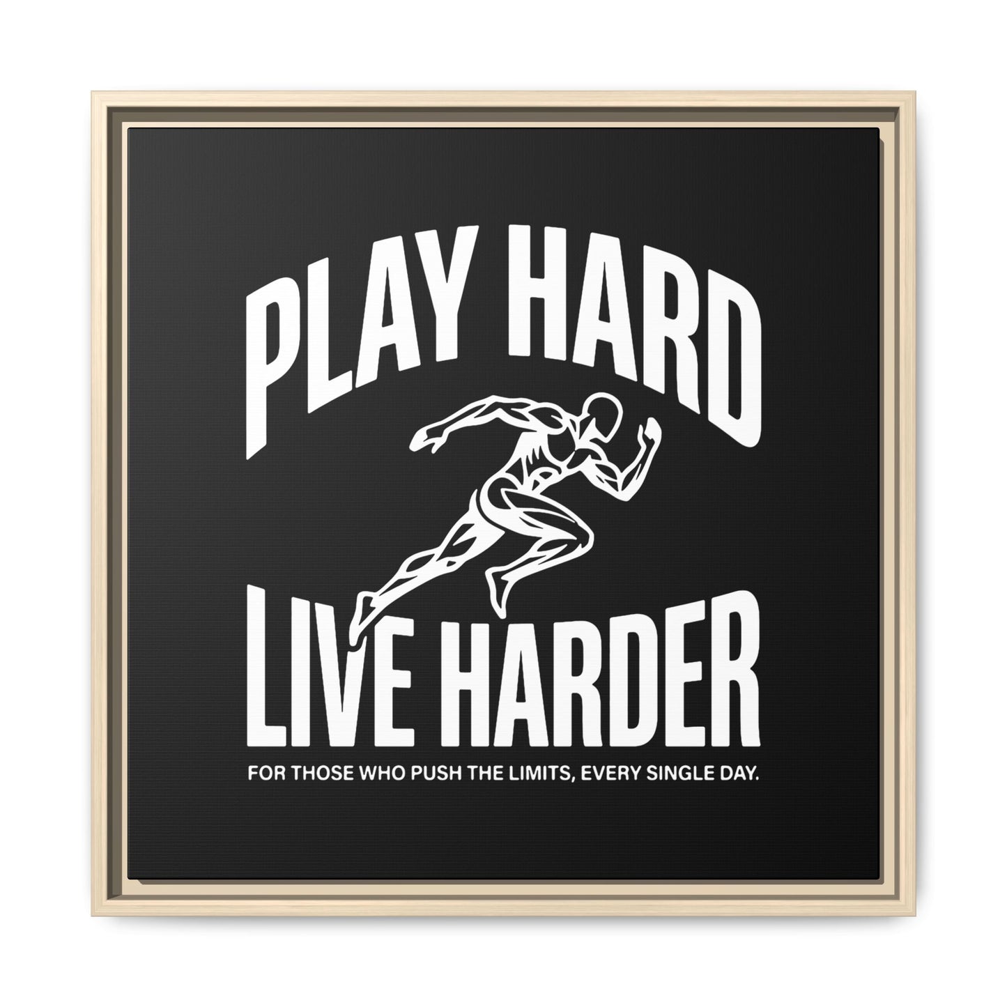 Play Hard / Live Harder - Framed Canvas