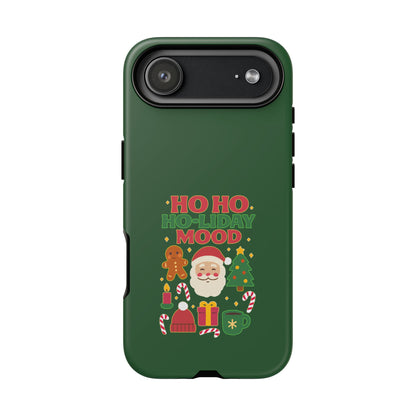 Christmas Phone Case, Ho Ho Ho-liday Mood, Festive Phone Cover, Santa Christmas Accessory, Holiday Gift, Winter Vibes