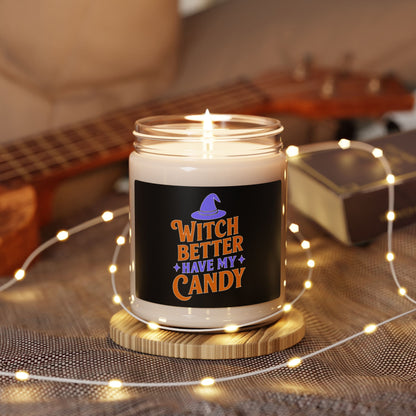 Halloween Scented Soy Candle, Witch Better Have My Candy, Fall Decor, Gift, Home Fragrance, Spooky Vibes