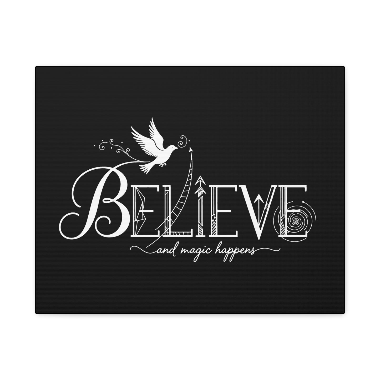 Believe and Magic Happens - Canvas