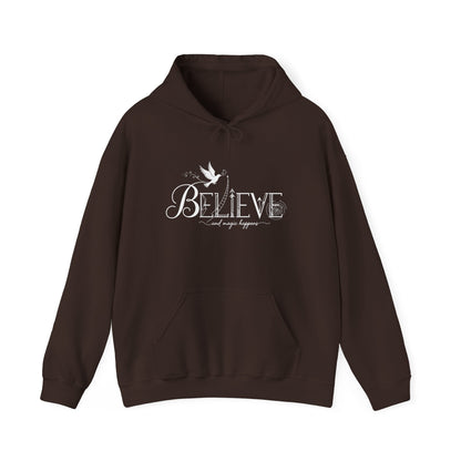 Believe and Magic Happens - Hoodie
