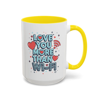 Love You More Than Wi‑Fi - Color Accent Mug