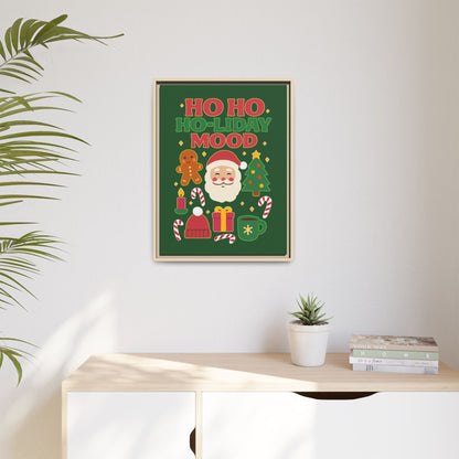 Ho Ho Ho-liday Mood - Framed Canvas