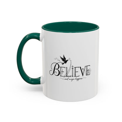 Believe and Magic Happens - Colorful Mug