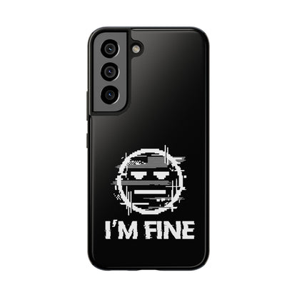 I’m Fine Glitched Smiley - Phone Case
