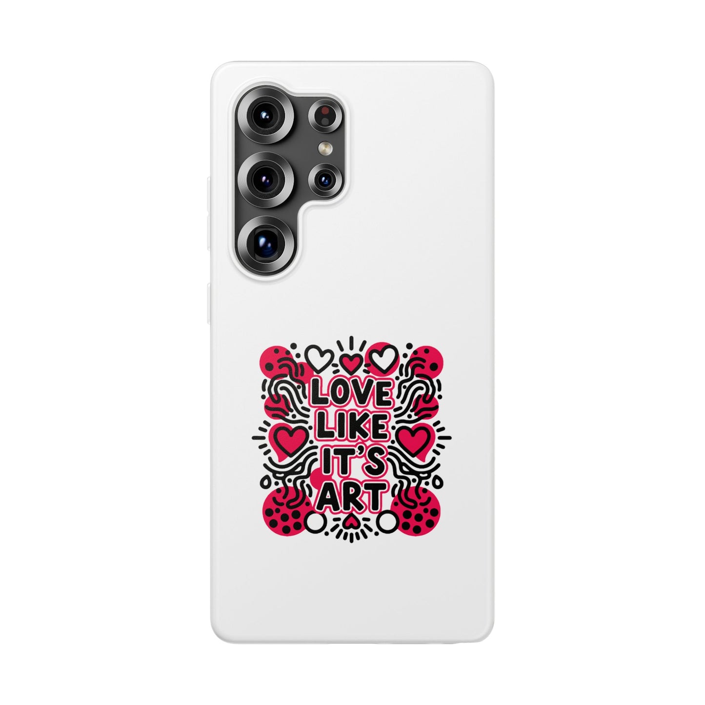 Love Like It's Art - Flexi Phone Case