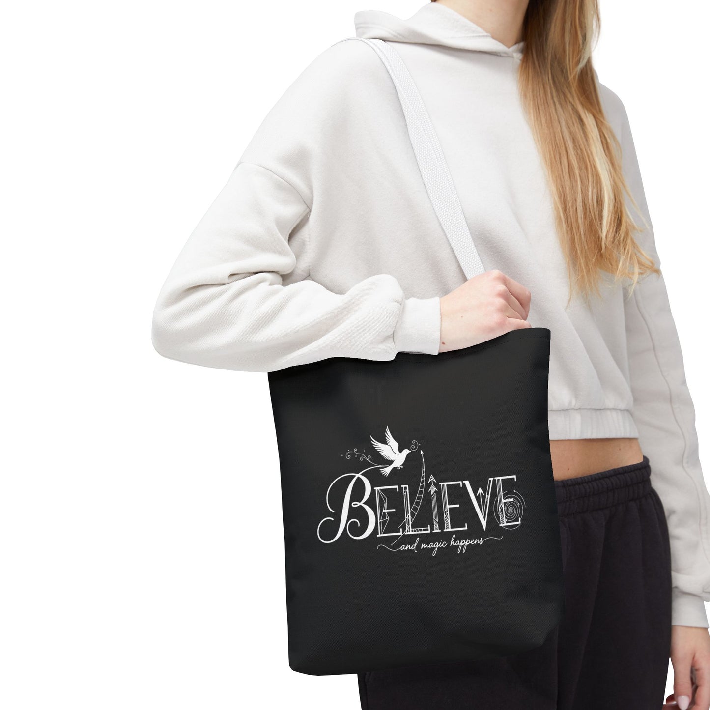 Believe and Magic Happens - Tote Bag