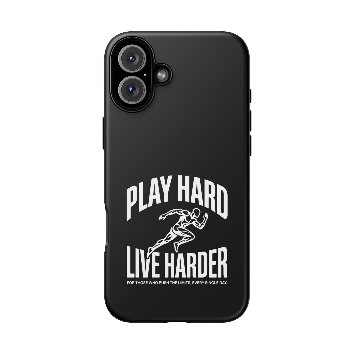 Play Hard / Live Harder - Phone Case