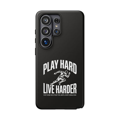 Play Hard / Live Harder - Phone Case