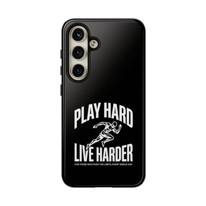 Play Hard / Live Harder - Phone Case