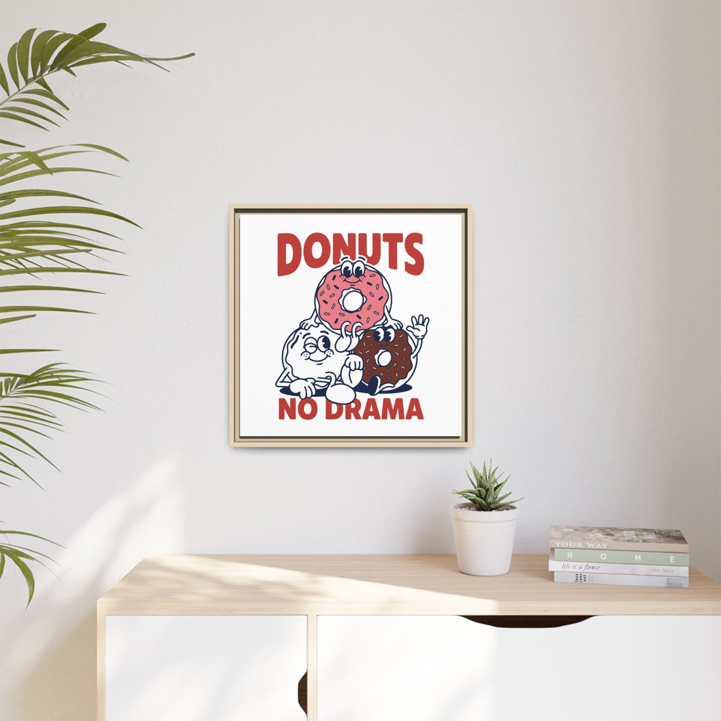 Donuts No Drama - Framed Canvas
